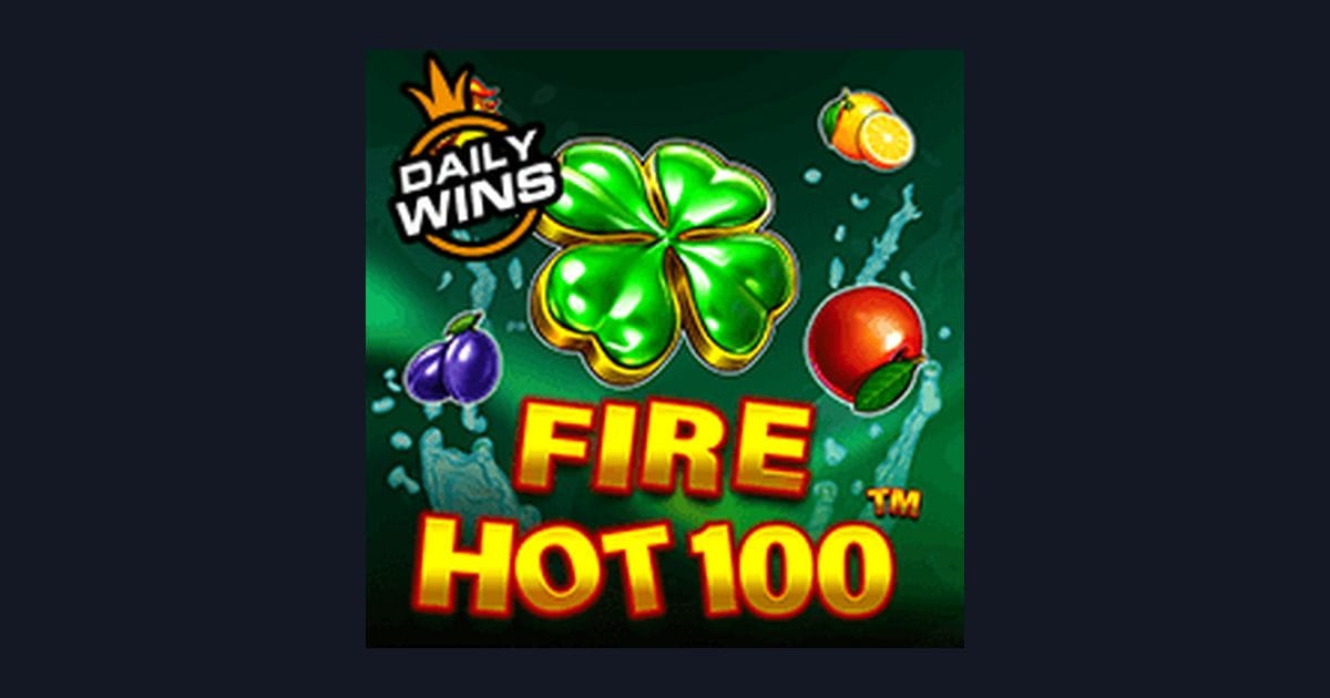 Fire Hot 100, Slot Anti Rungkad dengan Peluang Menang Maksimal
