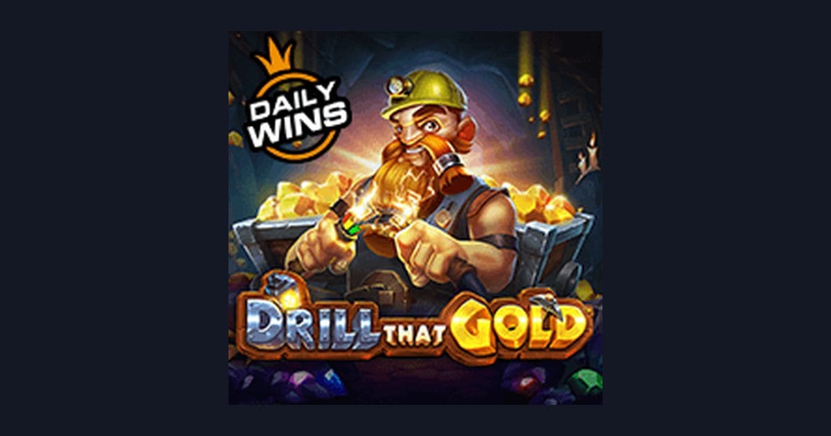 Drill That Gold, Slot Pragmatic Play untuk Modal Receh Cuan Maksimal